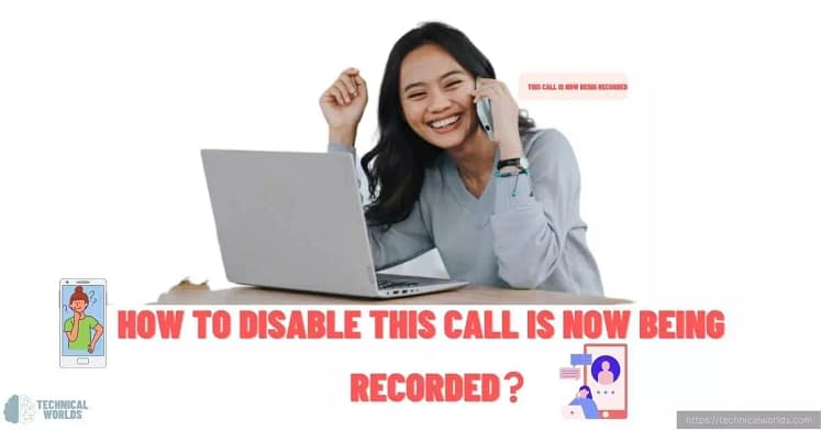 Disable this Call Is Now Being Recorded